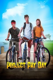 Film Project Pay Day en Streaming