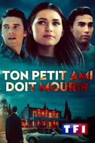 Film Ton petit ami doit mourir en Streaming