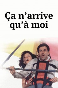 Film Ça n'arrive qu'à moi en Streaming