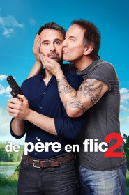 De père en flic 2