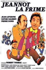 Film Jeannot La Frime en Streaming