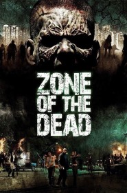 Film Zone of the Dead en Streaming