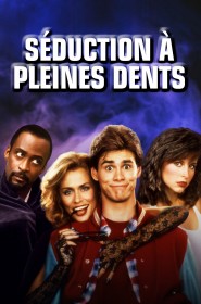 Film Séduction à pleines dents en Streaming