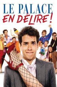 Film Le Palace en délire en Streaming