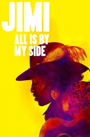 Film Jimi All Is by My Side en Streaming