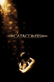 Film Catacombes en Streaming