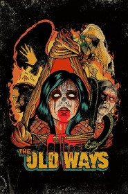 Film The Old Ways en Streaming