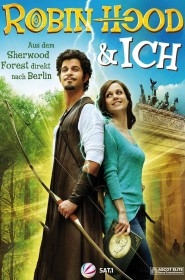 Film Robin des bois et moi en Streaming