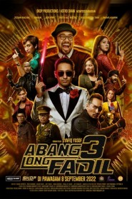 Film Abang Long Fadil 3 en Streaming