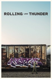 Film Rolling Like Thunder en Streaming