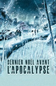 Dernier Noël avant l'Apocalypse