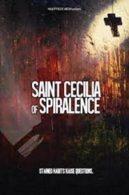 Film Saint Cecilia of Spiralence en Streaming