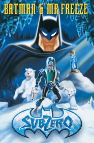 Batman & Mr Freeze : SubZero