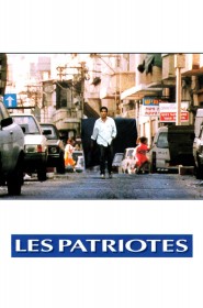 Film Les Patriotes en Streaming