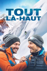 Film Tout là-haut en Streaming