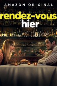 Film Rendez-vous hier en Streaming