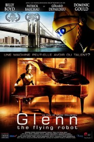 Film Glenn, the flying robot en Streaming