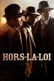 Film Hors-la-loi en Streaming