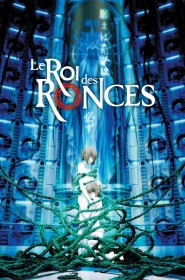 Film Le Roi des ronces en Streaming