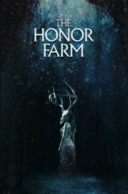 Film The Honor Farm en Streaming