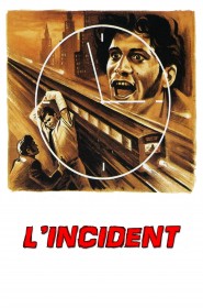 L'incident