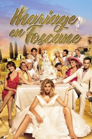 Film Mariage en Toscane en Streaming