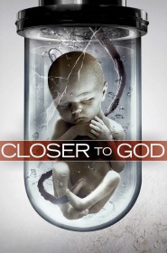 Closer to God