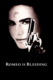 Film Romeo Is Bleeding en Streaming