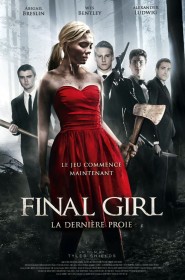 Film Final Girl : La dernière proie en Streaming