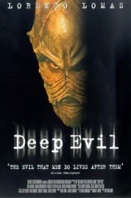 Film Deep Evil en Streaming