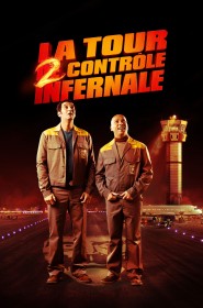 Film La Tour 2 contrôle infernale en Streaming