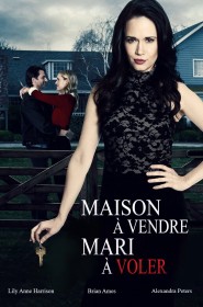 Film Maison à vendre, mari à voler en Streaming