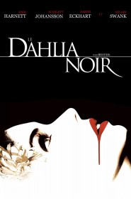 Film Le Dahlia noir en Streaming