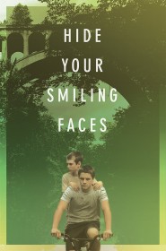 Film Hide Your Smiling Faces en Streaming