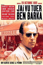 Film J'ai vu tuer Ben Barka en Streaming