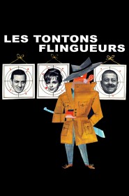 Film Les Tontons flingueurs en Streaming