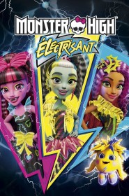 Film Monster High : Electrisant en Streaming