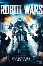 Film Robot Wars en Streaming