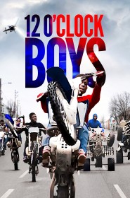 Film 12 O’Clock Boys en Streaming