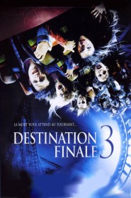 Film Destination Finale 3 en Streaming