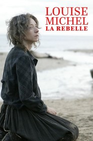 Film Louise Michel la rebelle en Streaming