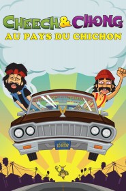 Cheech & Chong Au Pays Du Chichon