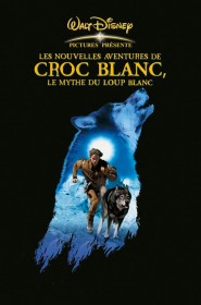 Film Croc-Blanc 2 : Le mythe du loup blanc en Streaming