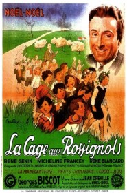 Film La Cage aux rossignols en Streaming