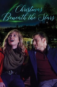 Film Christmas Beneath the Stars en Streaming