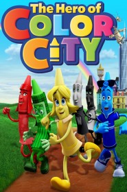 Film The Hero of Color City en Streaming