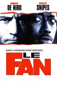 Film Le Fan en Streaming