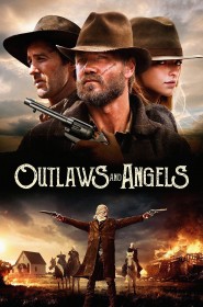 Film Outlaws and Angels en Streaming