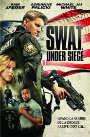 Film S.W.A.T. : Under Siege en Streaming