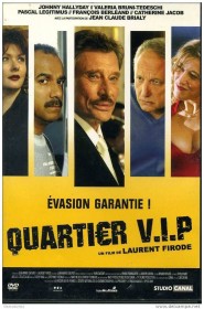 Quartier V.I.P.